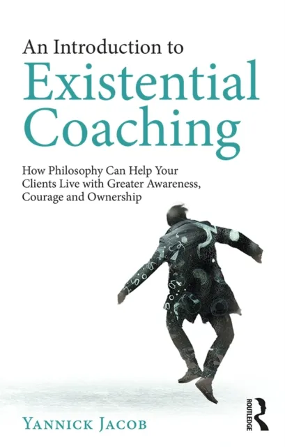 Introduction to Existential Coaching