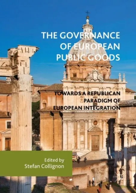 Governance of European Public Goods