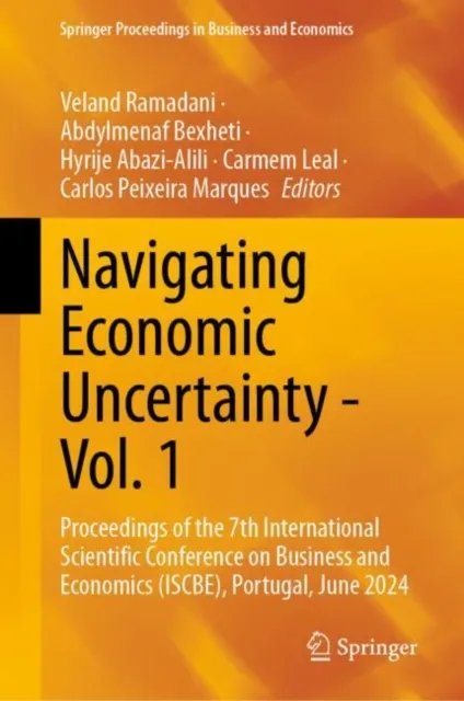 Navigating Economic Uncertainty - Vol. 1