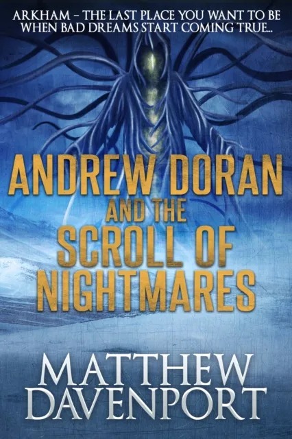 Andrew Doran and the Scroll of Nightmares