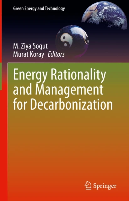 Energy Rationality and Management for Decarbonization