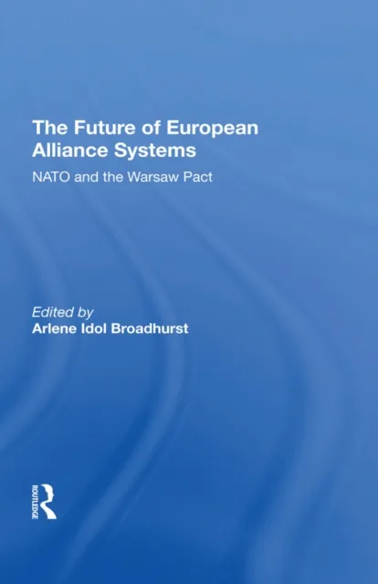 Future Of European Alliance Systems