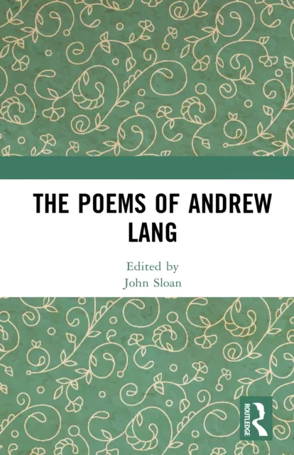 Poems of Andrew Lang