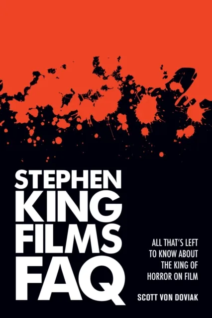 Stephen King Films FAQ