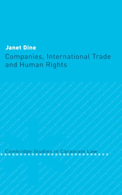 Companies, International Trade and Human Rights