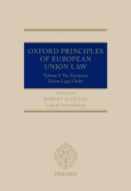 Oxford Principles of European Union Law