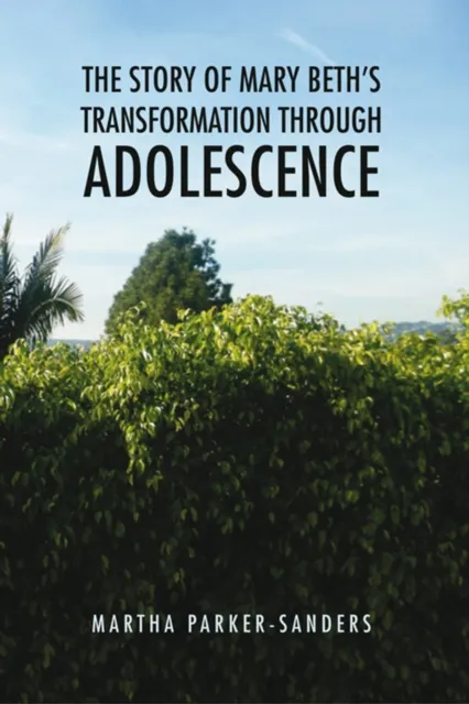 Story of Mary Beth'S Transformation Through Adolescence
