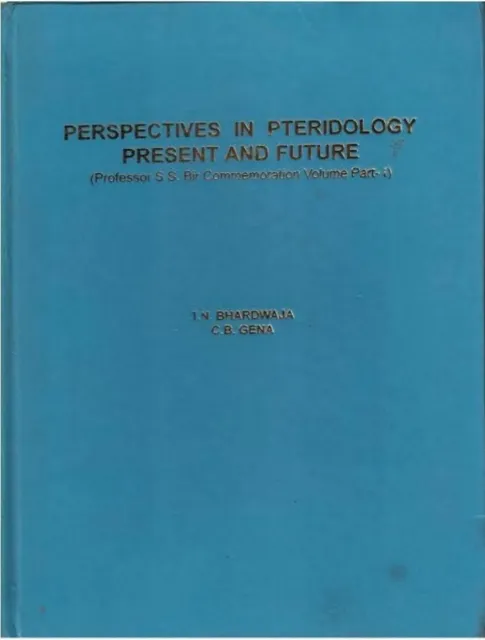 Aspects Of Plant Sciences: Perspectives In Pteridology Present And Future (Part-1)