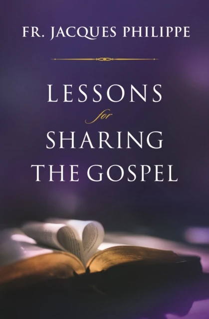 Lessons for Sharing the Gospel
