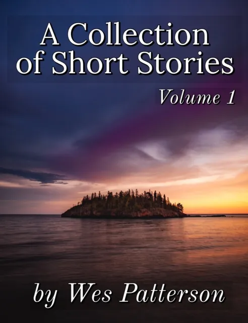 Collection of Short Stories, Volume 1
