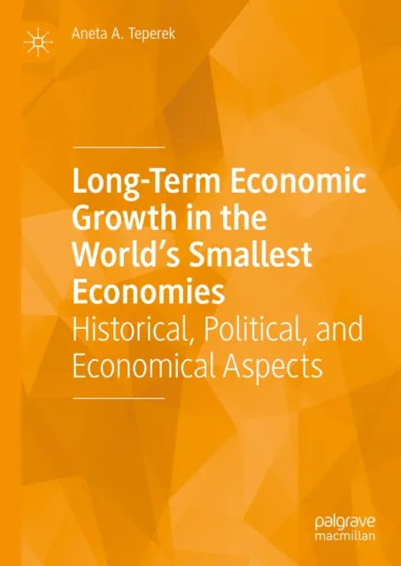Long-Term Economic Growth in the World's Smallest Economies