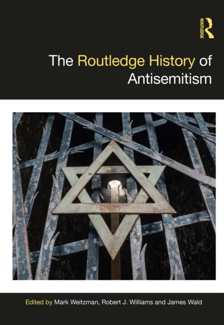 Routledge History of Antisemitism