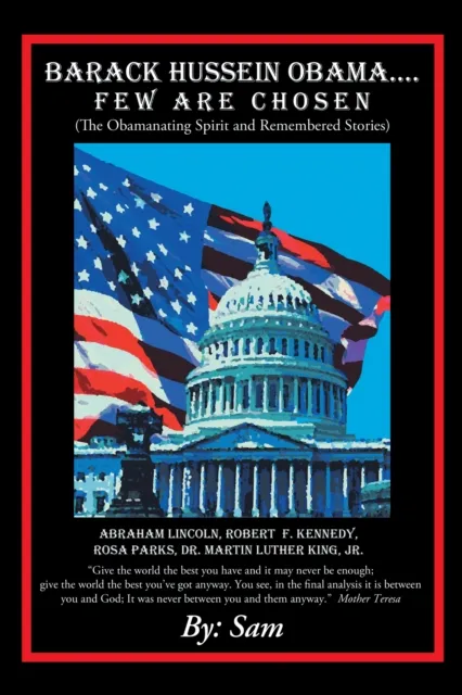 Barack Hussein Obama ....Few Are Chosen