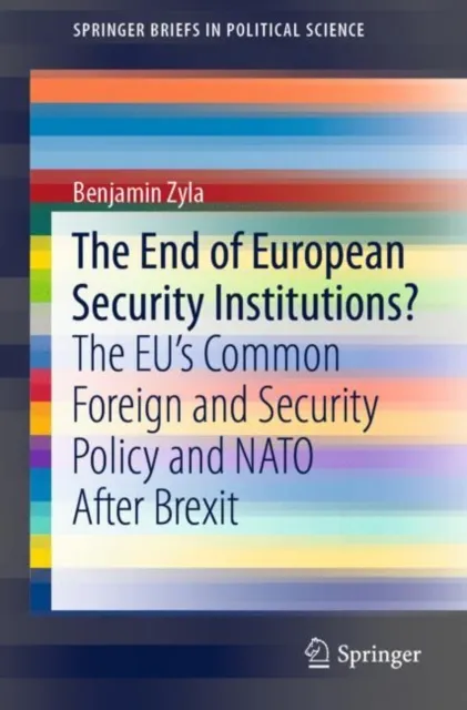 End of European Security Institutions?