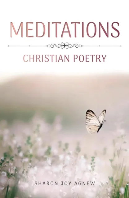 Meditations - Christian Poetry