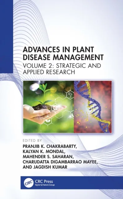 Advances in Plant Disease Management Volume II