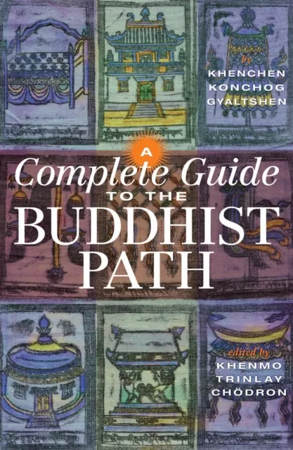 Complete Guide to the Buddhist Path