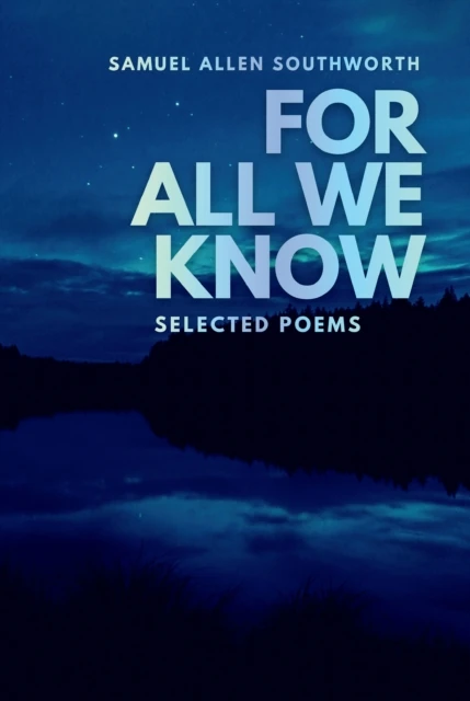 For All We Know