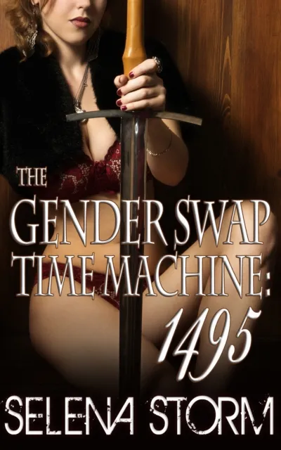 Gender Swap Time Machine: 1495