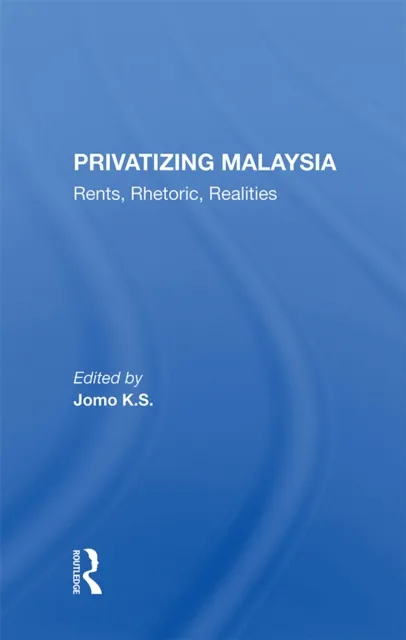 Privatizing Malaysia