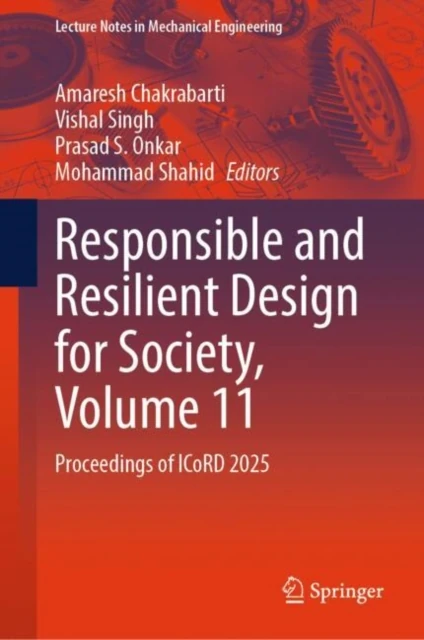 Responsible and Resilient Design for Society, Volume 11