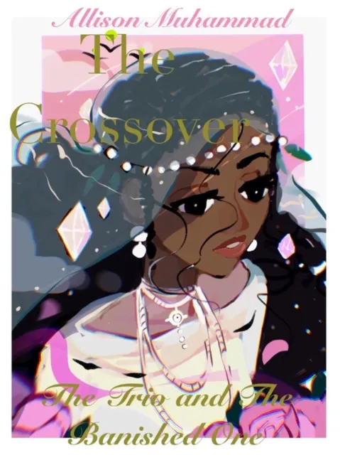 Crossover:The Trio and The Banished One