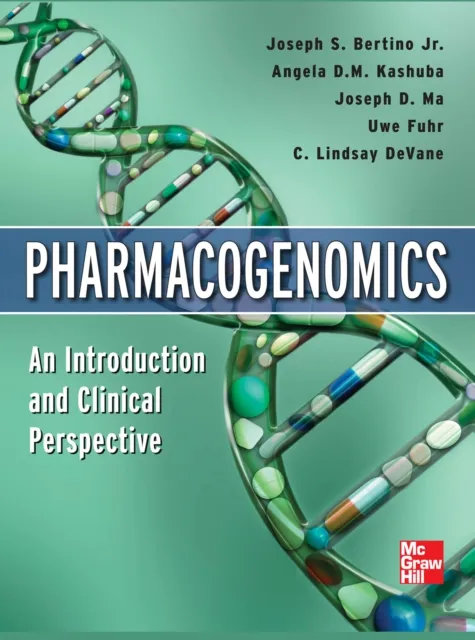 Pharmacogenomics An Introduction and Clinical Perspective