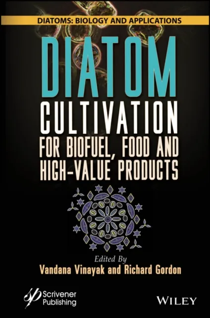 Diatom Cultivation for Biofuel, Food and High-Value Products