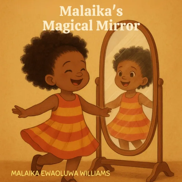 Malaika's Magic Mirror