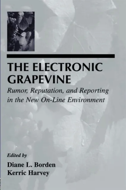 Electronic Grapevine