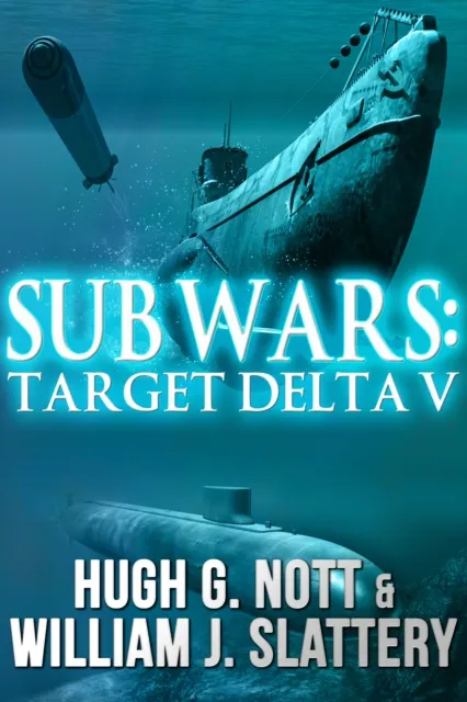 Sub Wars: Target Delta V