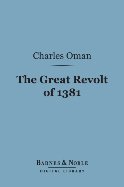 Great Revolt of 1381 (Barnes & Noble Digital Library)