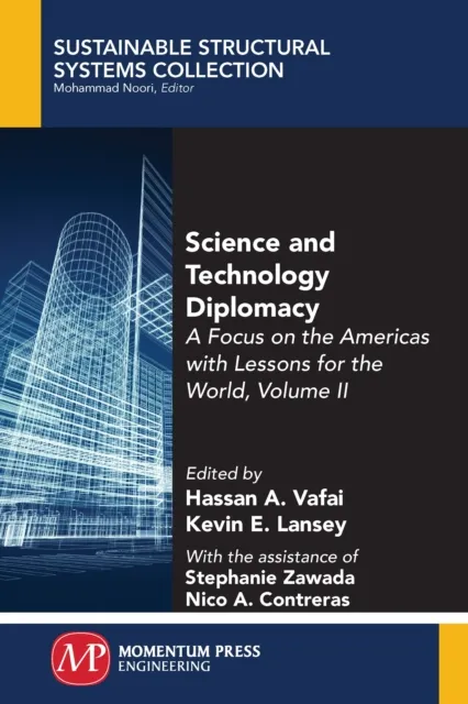 Science and Technology Diplomacy, Volume II
