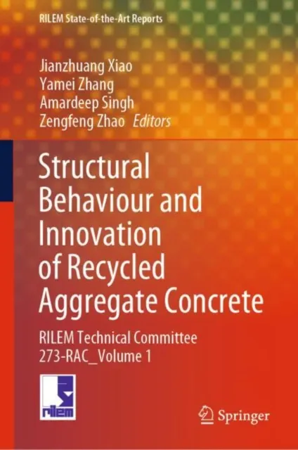 Structural Behaviour and Innovation of Recycled Aggregate Concrete