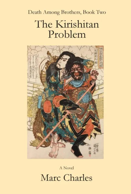 Kirishitan Problem (Death Among Brothers, Book 2)