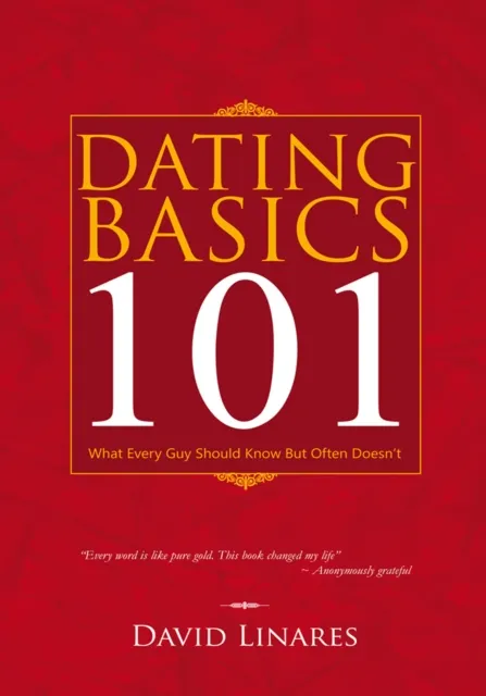 Dating Basics 101