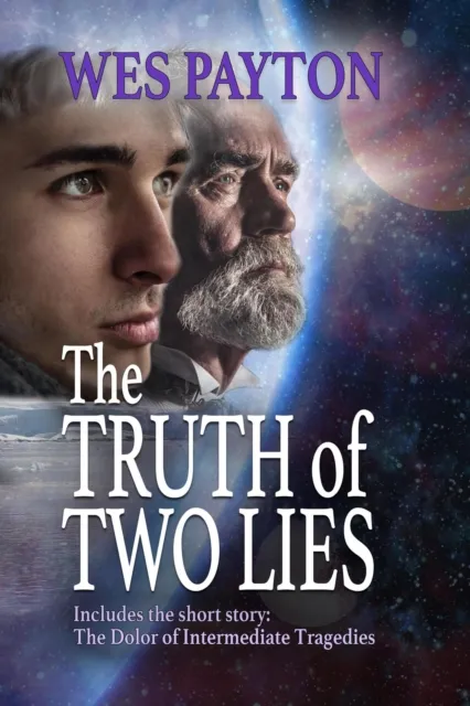 Truth of Two Lies