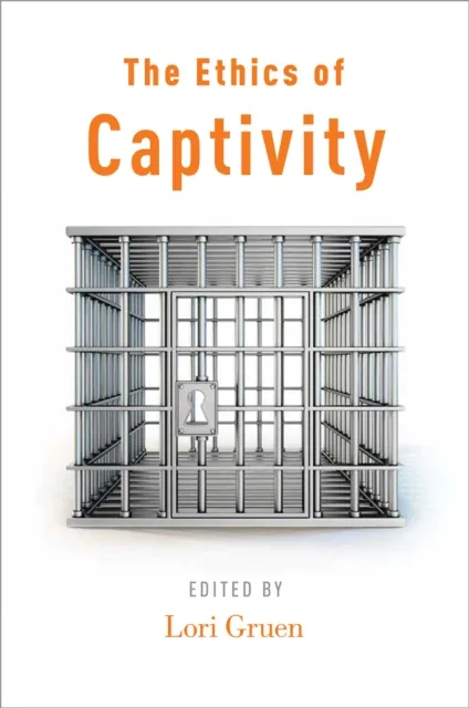 Ethics of Captivity