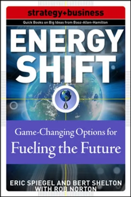 Energy Shift: Game-Changing Options for Fueling the Future