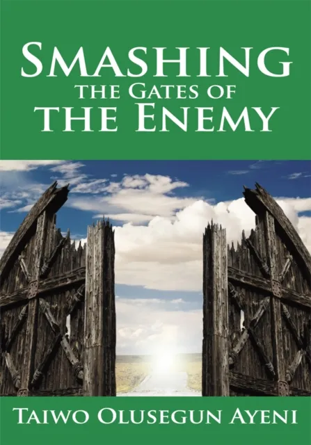 Smashing the Gates of the Enemy
