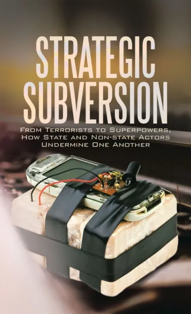 Strategic Subversion
