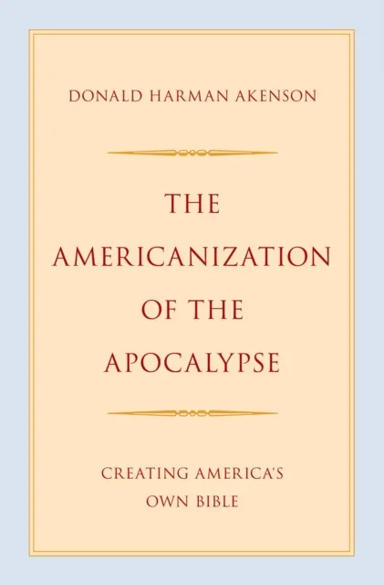 Americanization of the Apocalypse