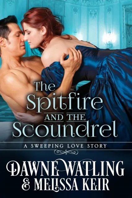 Spitfire and the Scoundrel