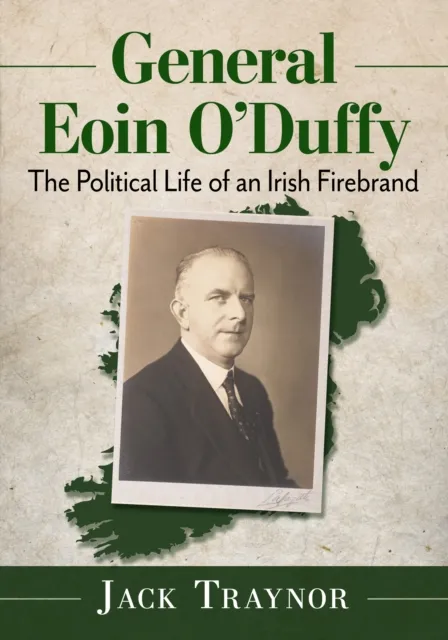 General Eoin O'Duffy
