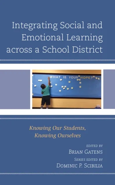 Integrating Social and Emotional Learning across a School District