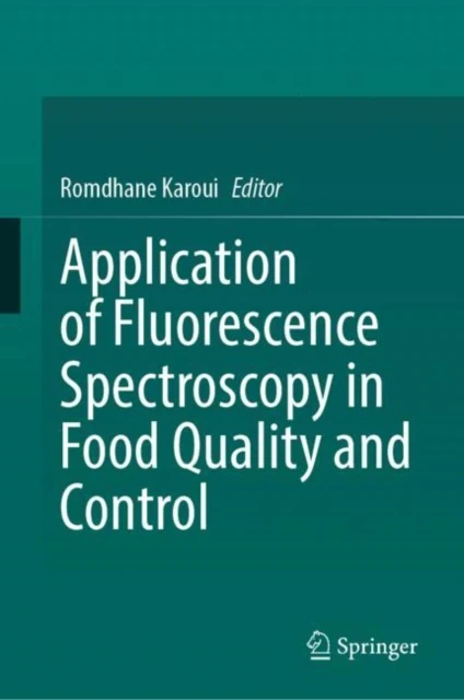 Application of Fluorescence Spectroscopy in Food Quality and Control