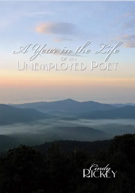 Year in the Life of an Unemployed Poet