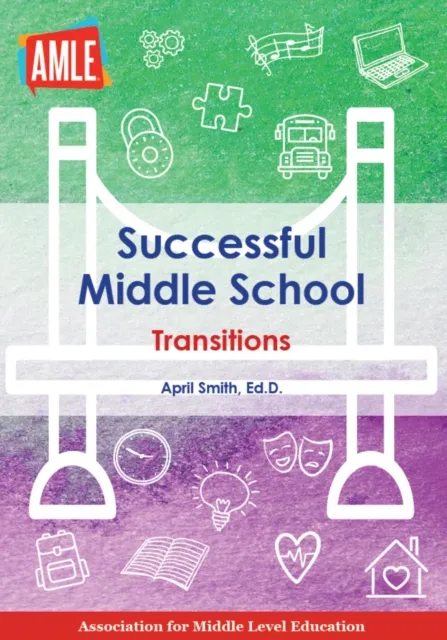 Successful Middle School Transitions