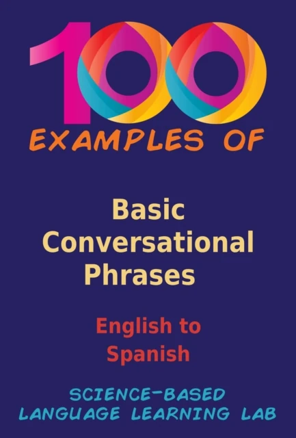 100 Examples Of Basic Conversational Phrases
