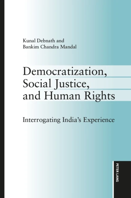 Democratization, Social Justice, and Human Rights